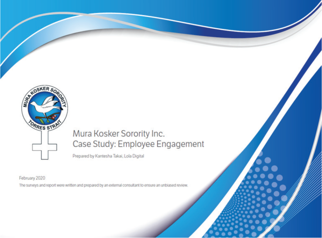 Mura Kosker Sorority Employee Engagement Report